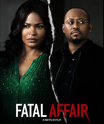 فيلم العلاقة المميتة Fatal Affair مترجم