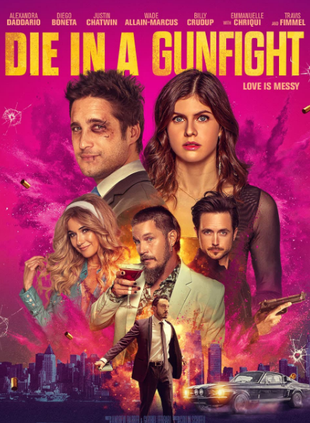 مشاهدة فيلم Die in a Gunfight 2021 مترجم