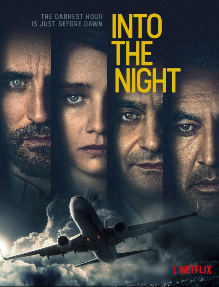 مسلسل Into the Night الموسم الثاني الحلقة 6 والأخيرة مترجمة